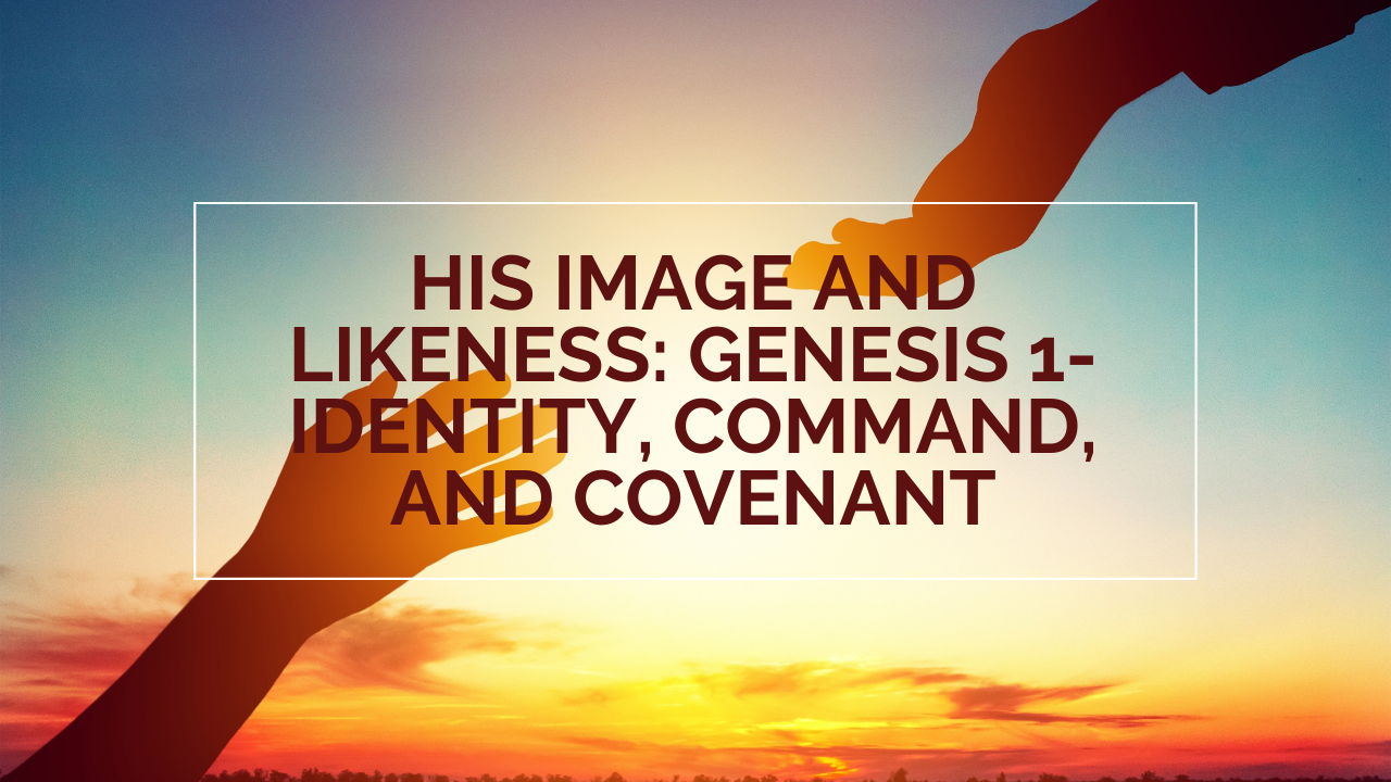 His Image and Likeness