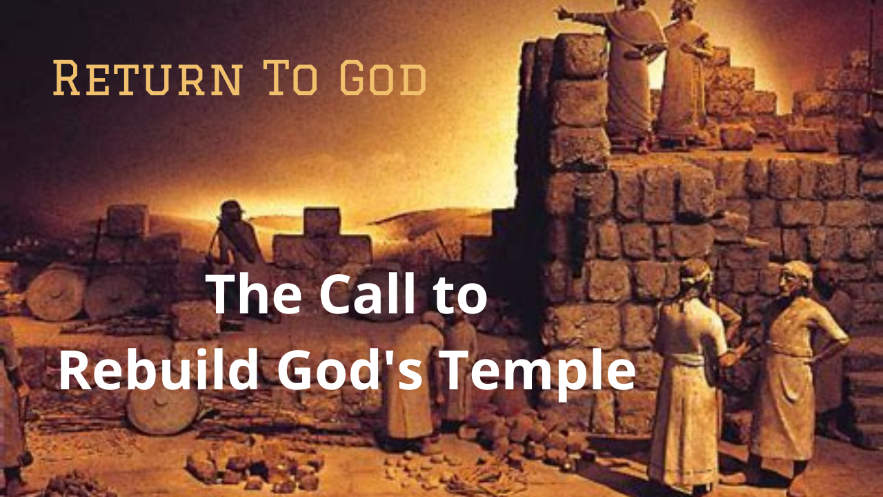 Rebuild God's Temple