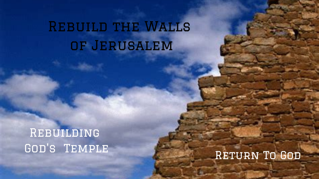 Rebuild the Walls